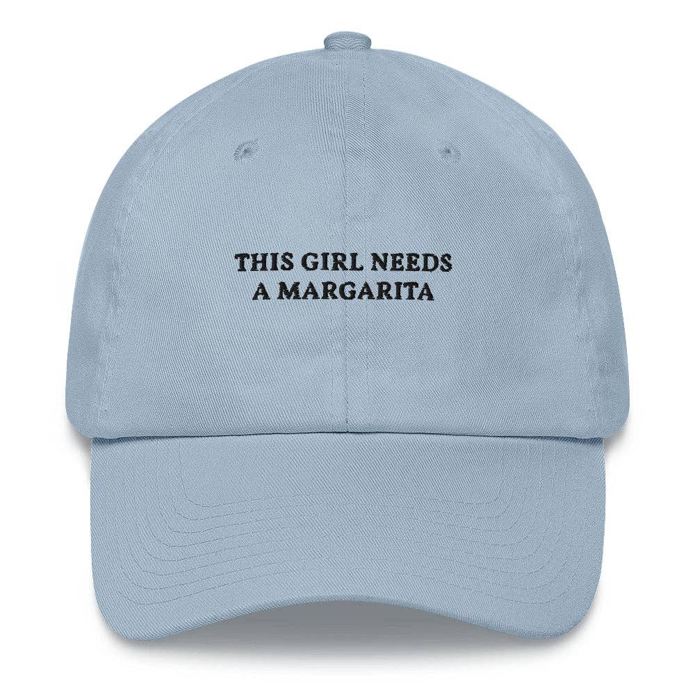 This Girl Needs A Margarita Hat