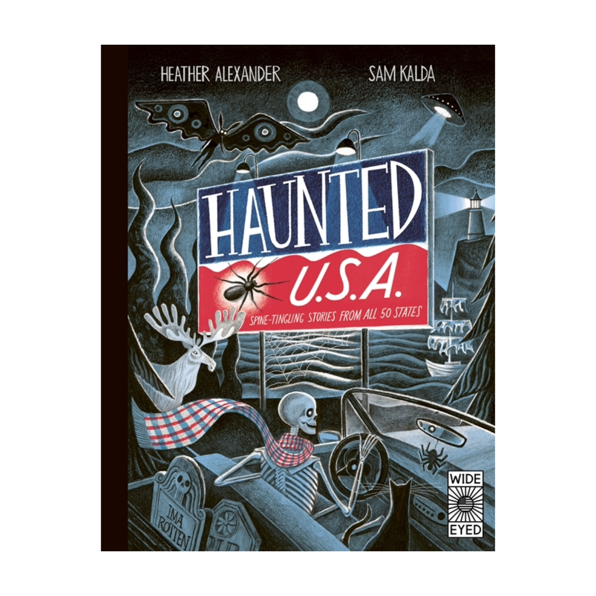 Haunted USA: Spine-Tingling Stories From All 50 States