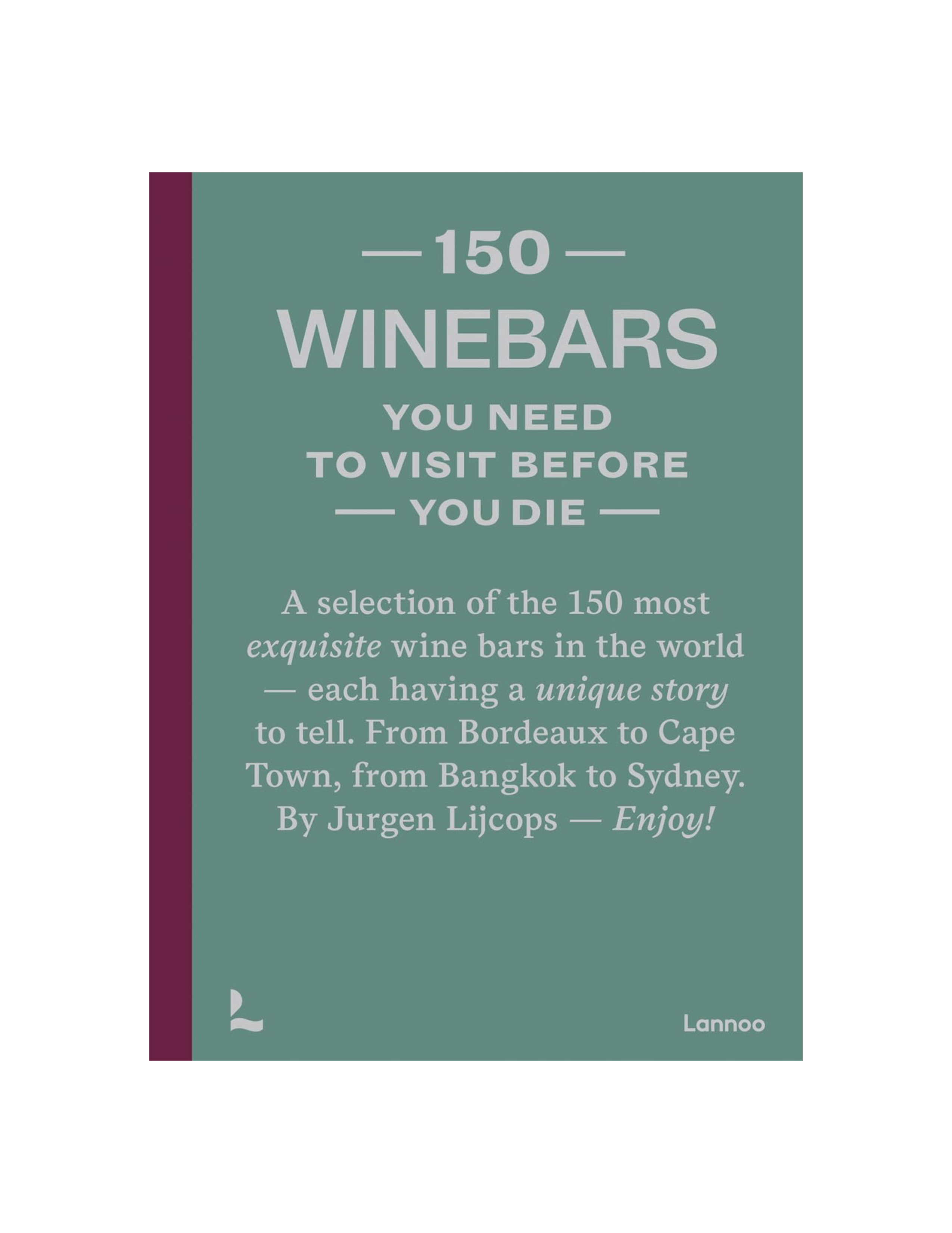 150 Wine Bars You Need to Visit Before You Die