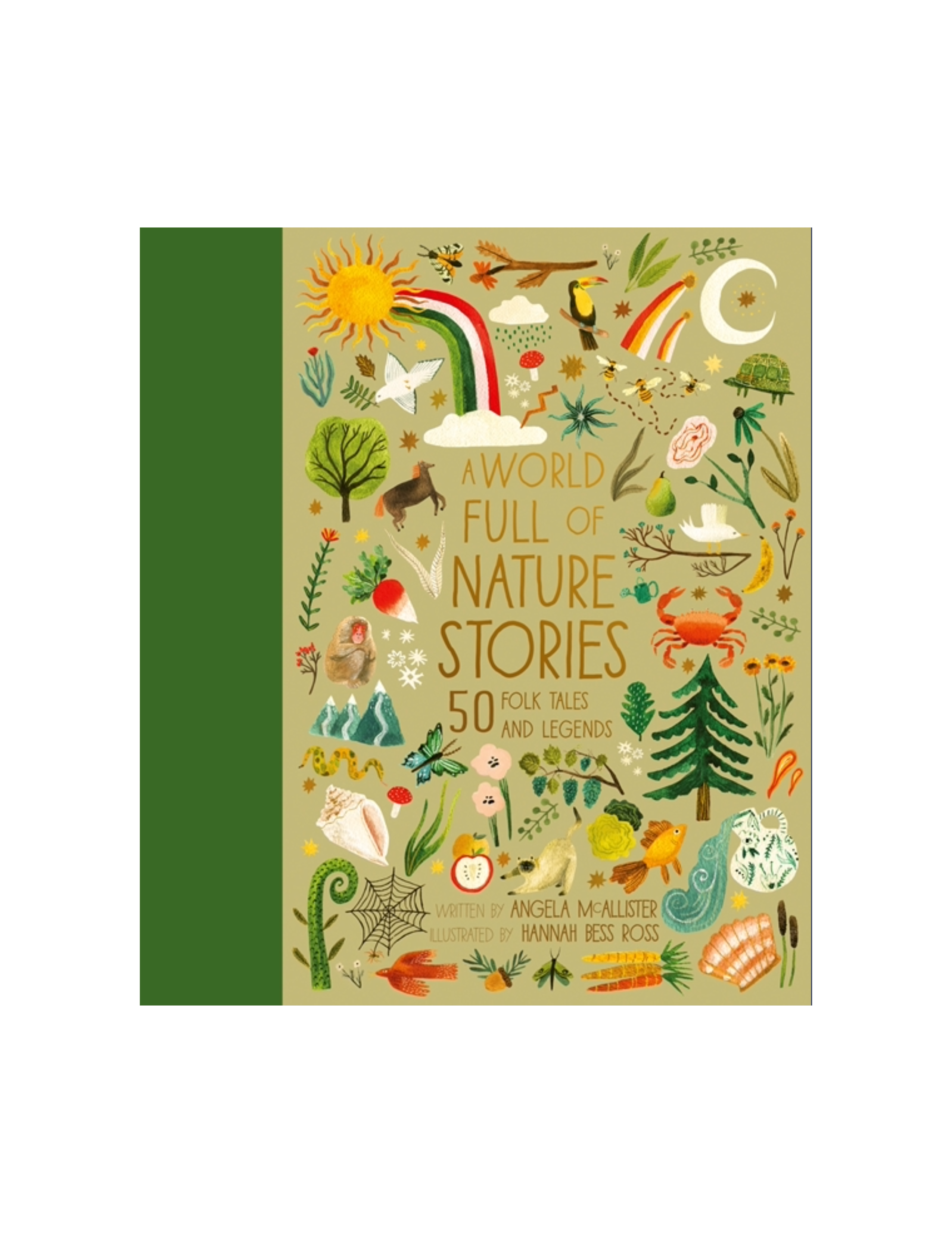 A World Full of Nature Stories: 50 Folktales and Legends from Around the World