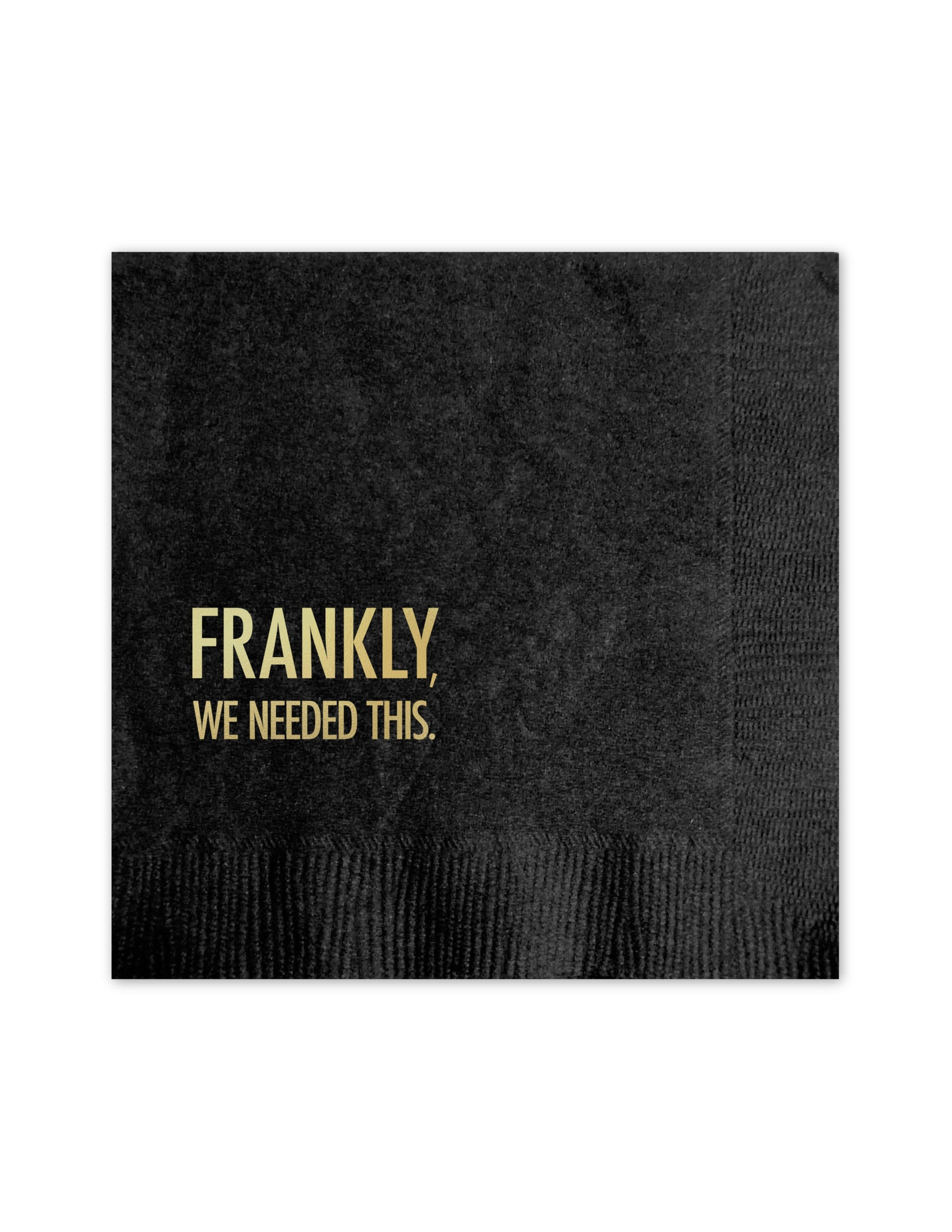 Needed This Cocktail Napkin