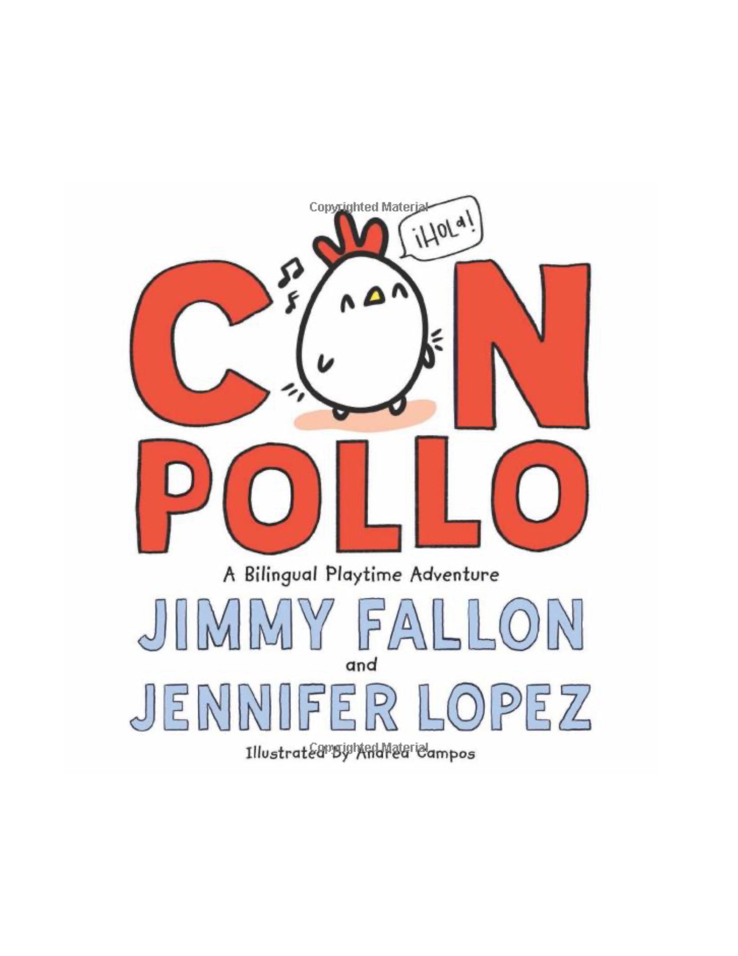 Con Pollo: A Bilingual Playtime Adventure