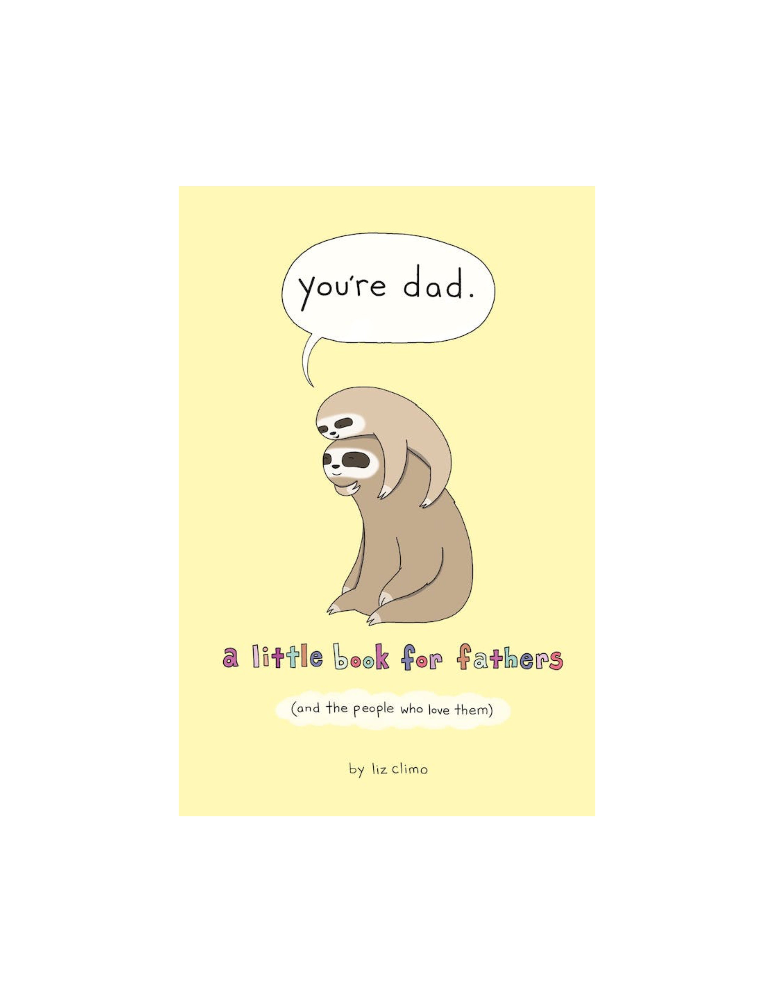 You're Dad