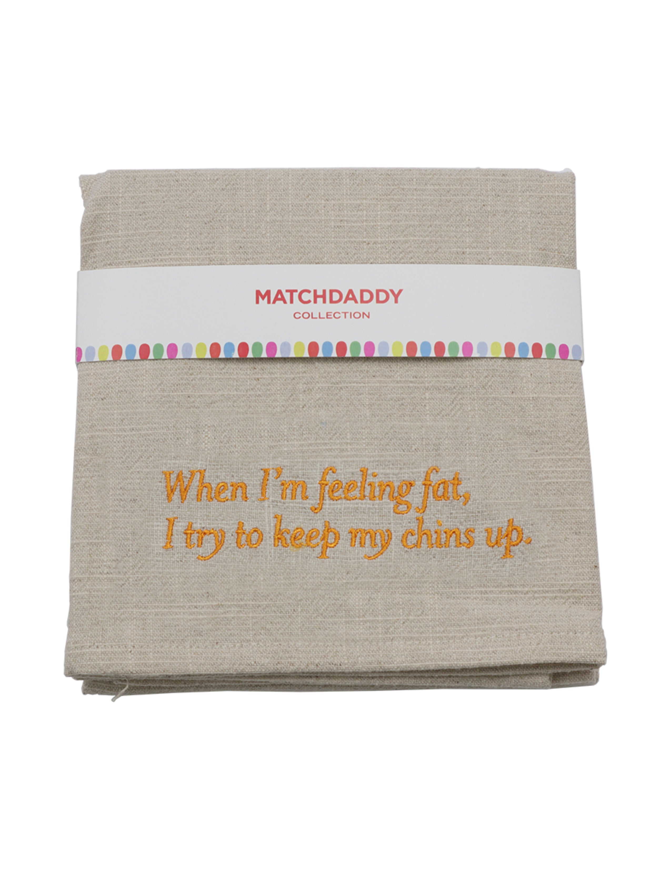 Feeling Fat Kitchen Towel
