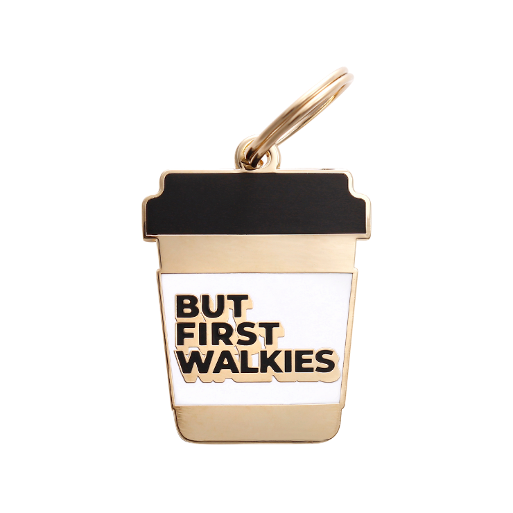 Pet ID Tag - But First Walkies