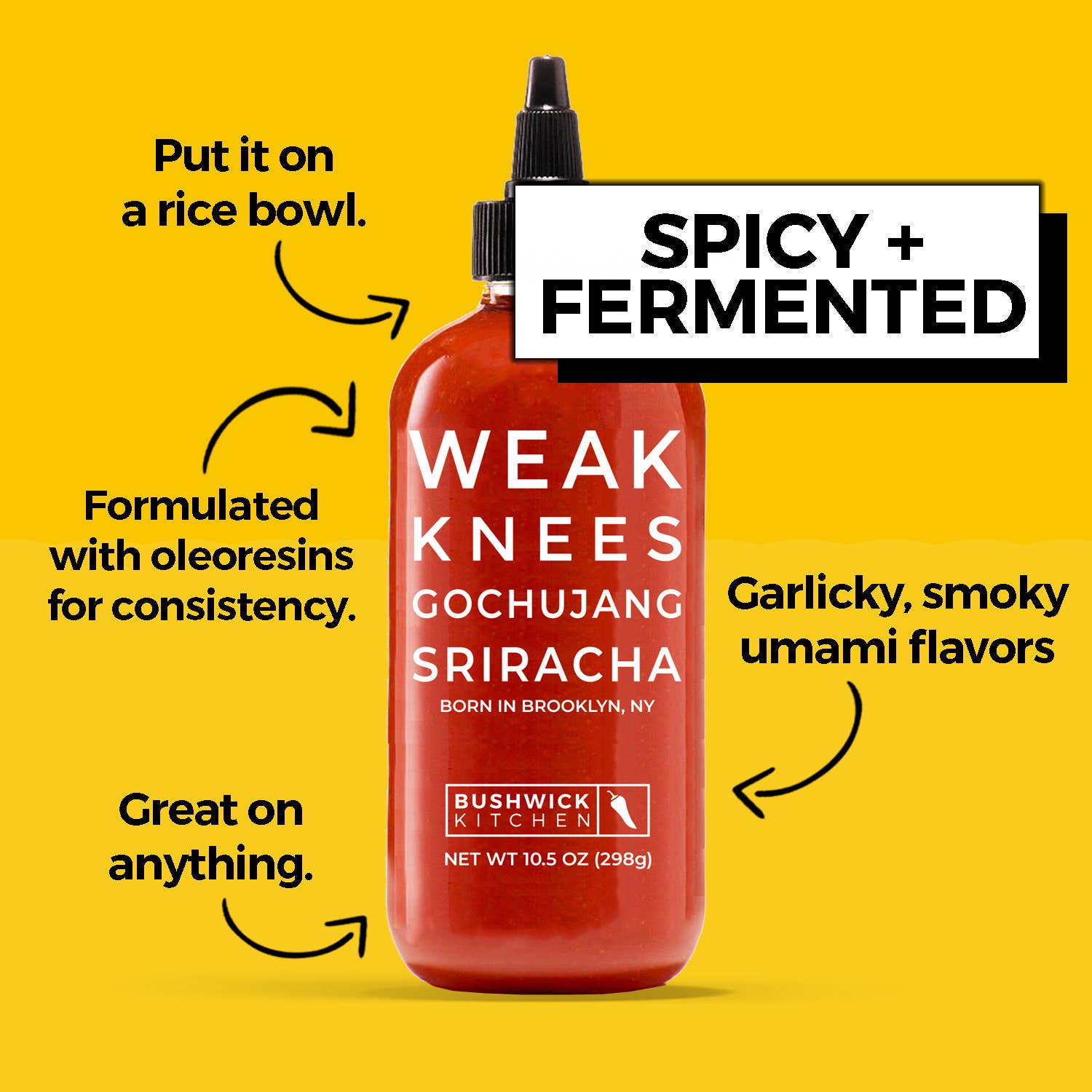 Spicy Weak Knees Gochujang Sriracha