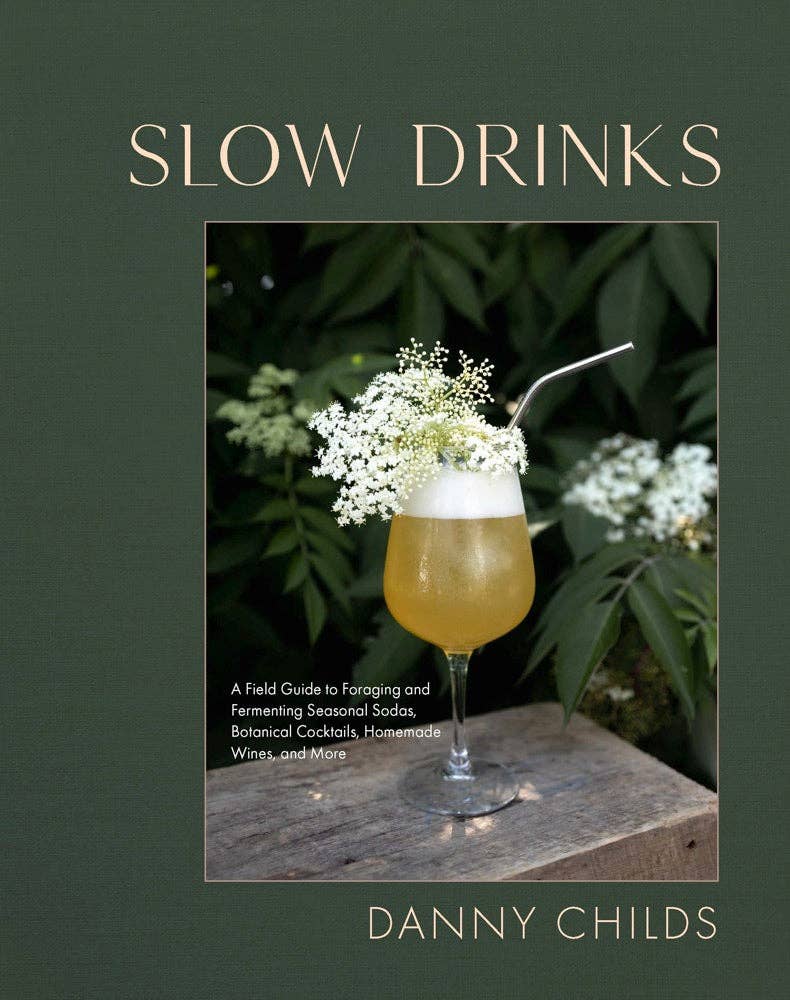 Chronicle Books - Slow Drinks