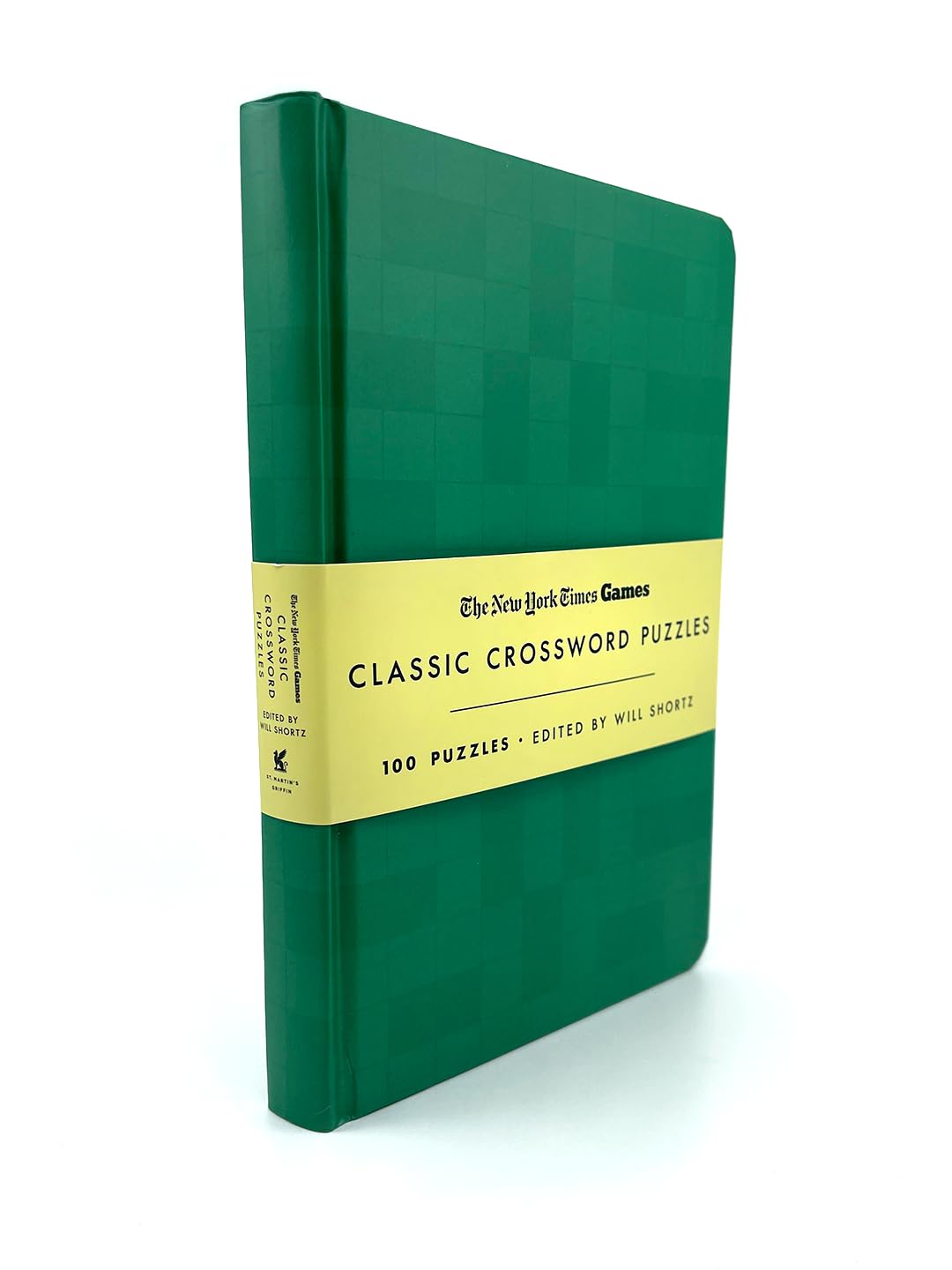New York Times Classic Forest Green & Cream: 100 Puzzles By Will Shortz