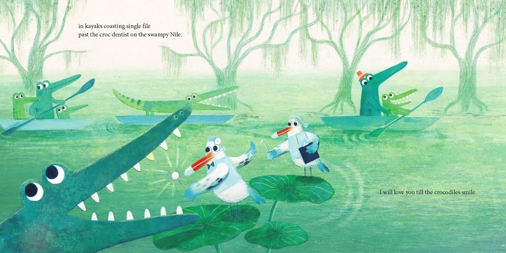 I'll Love You Till the Crocodiles Smile