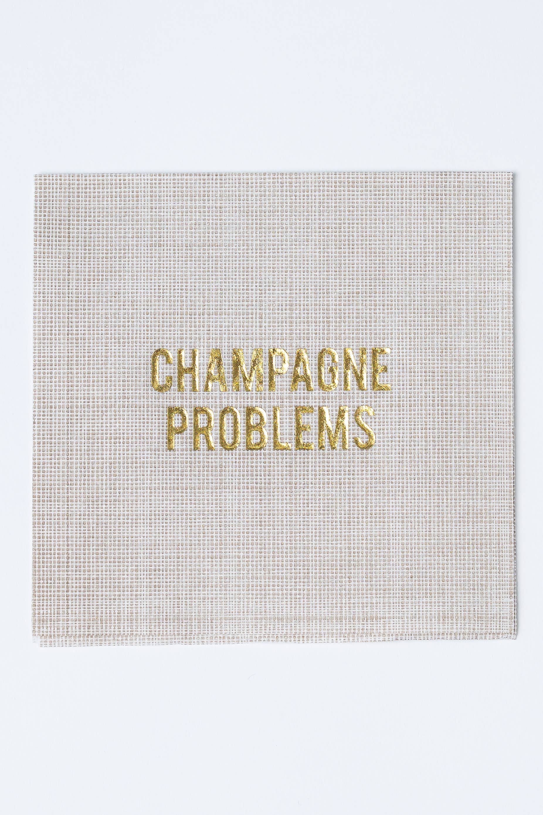 No Reservations - Champagne Problems Disposable Cocktail Napkins –Luxury Party