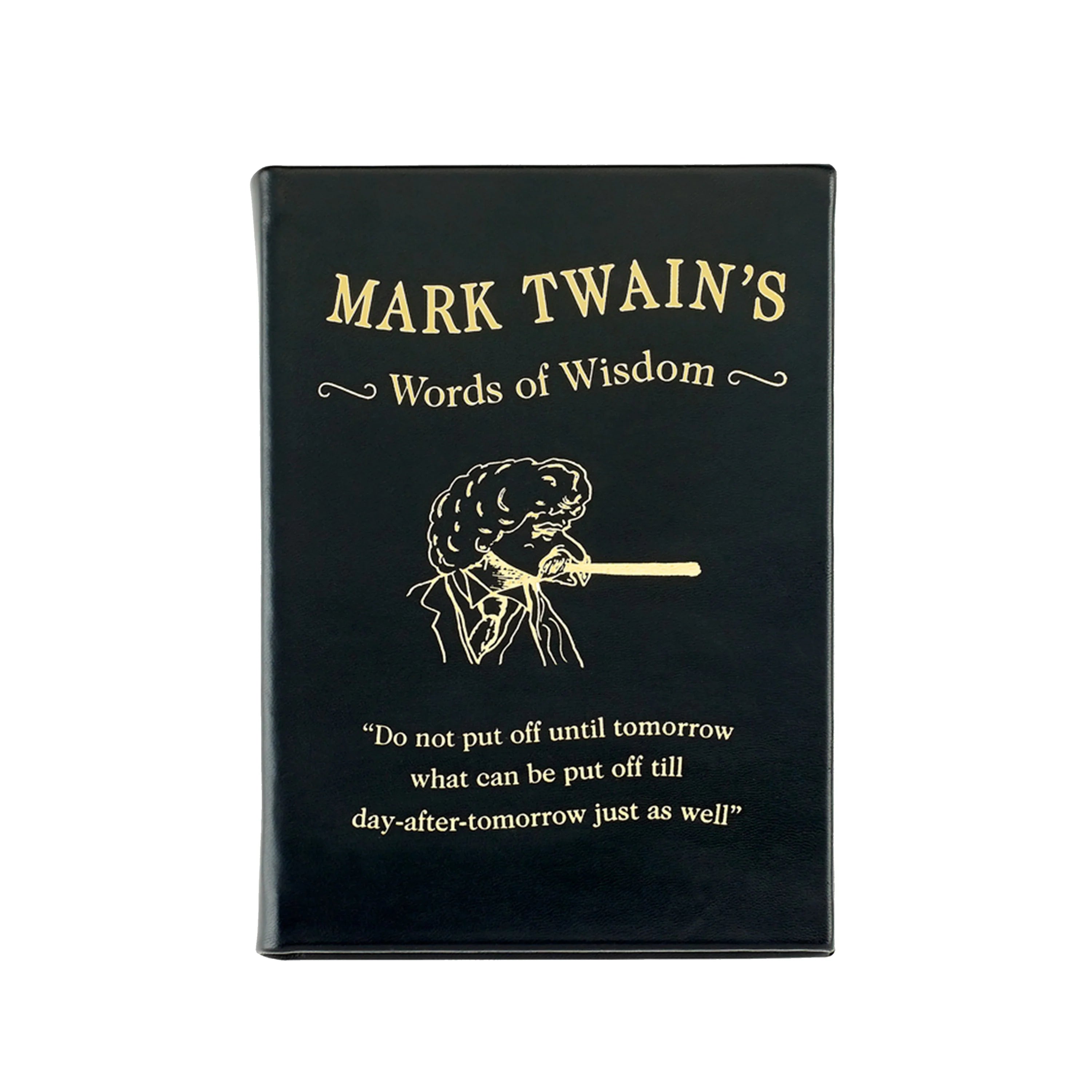 Mark Twain's Words of Wisom