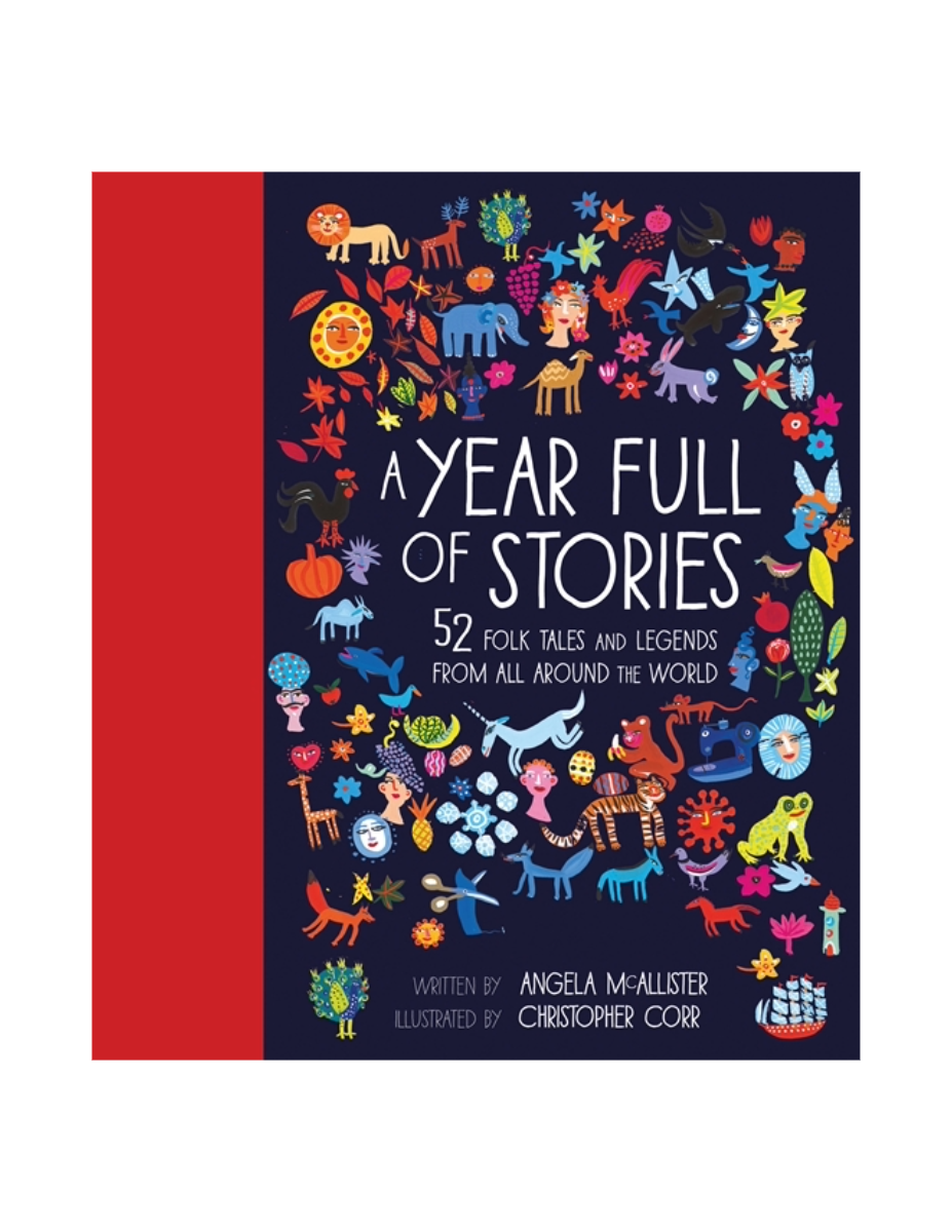 A Year Full of Stories: 52 Classic Stories from Around the World