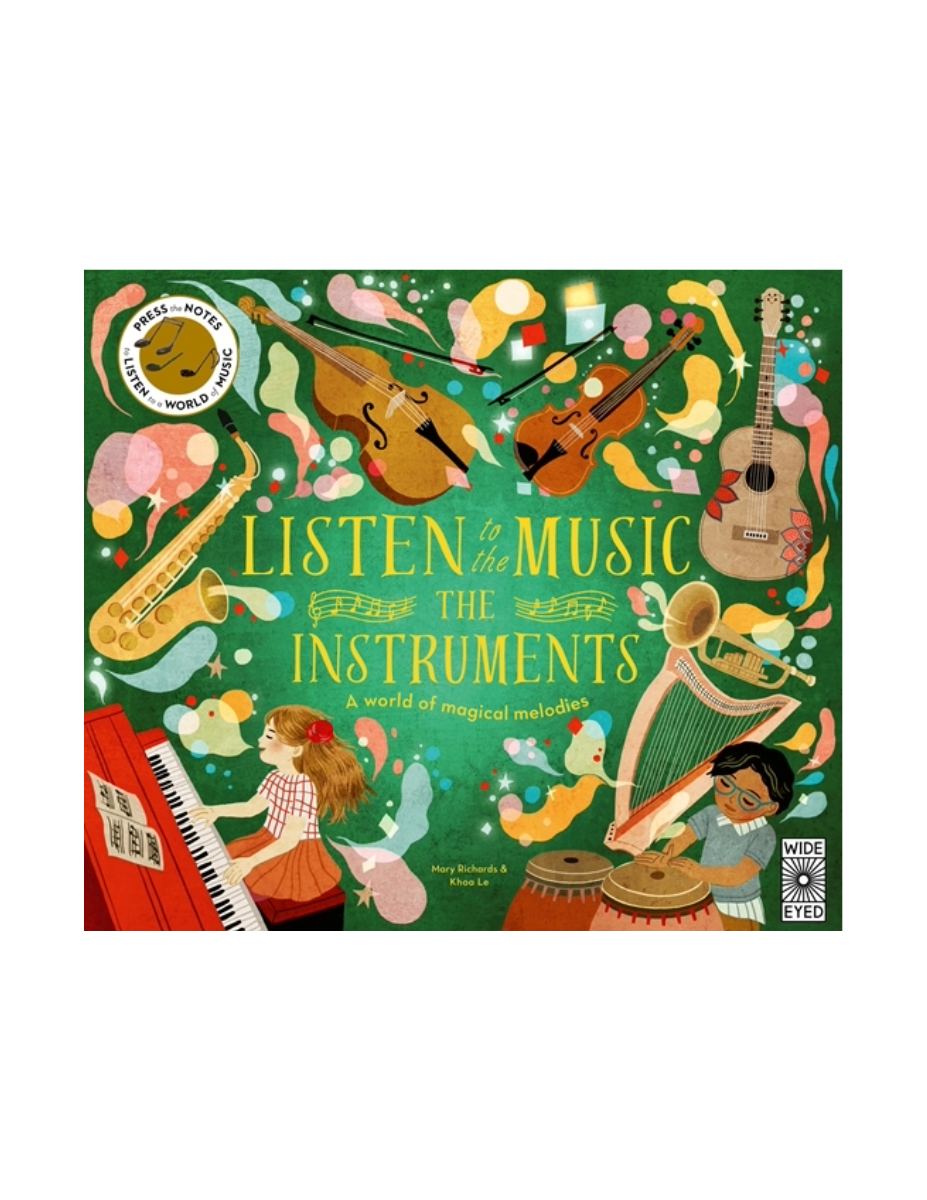 Listen to the Music: The Instruments