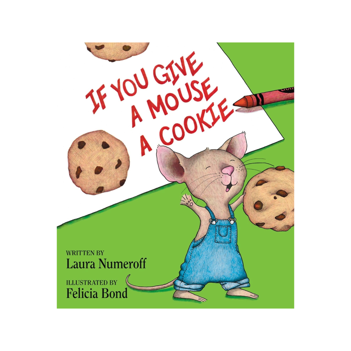 If You Give a Mouse a Cookie
