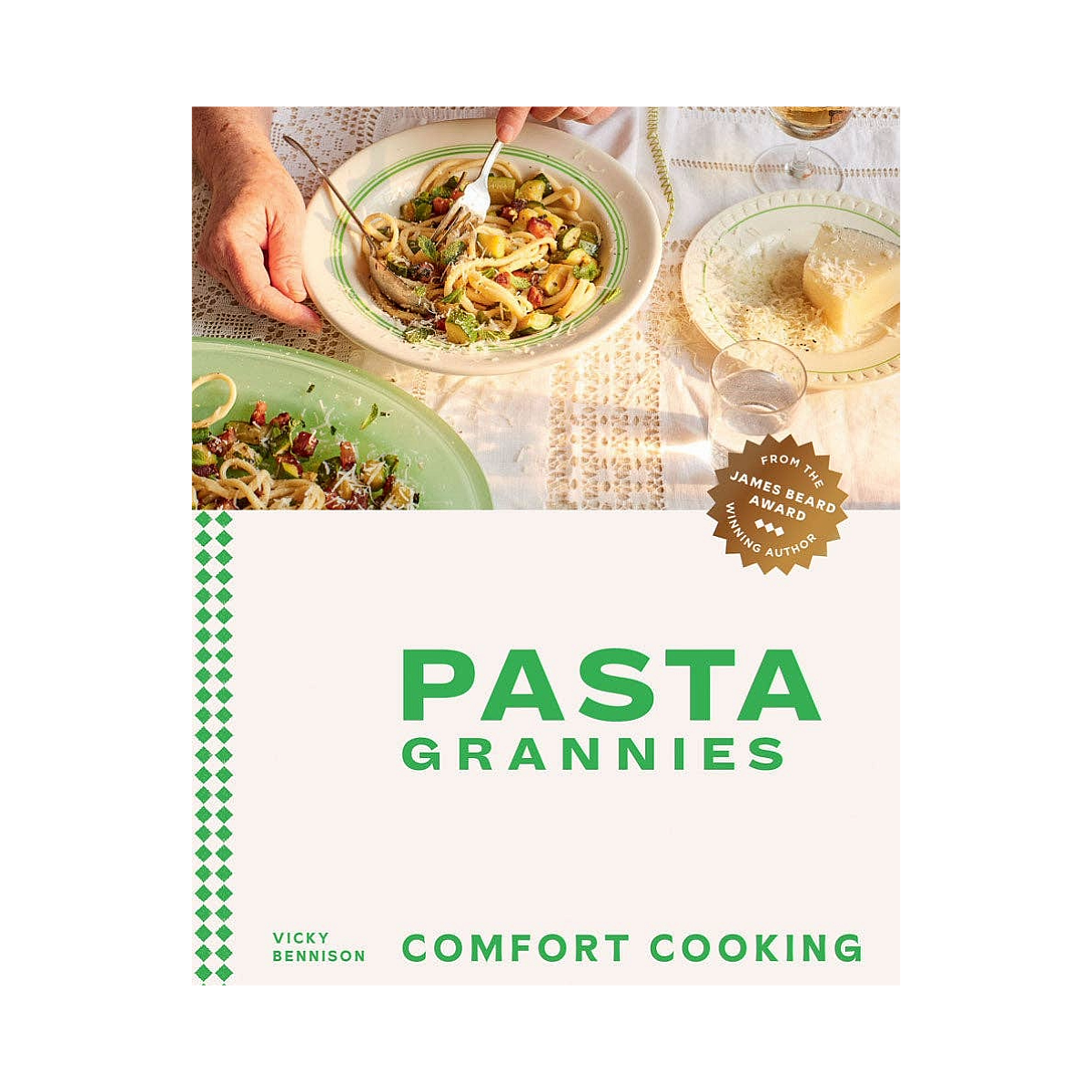 Pasta Grannies: Comfort Cooking
