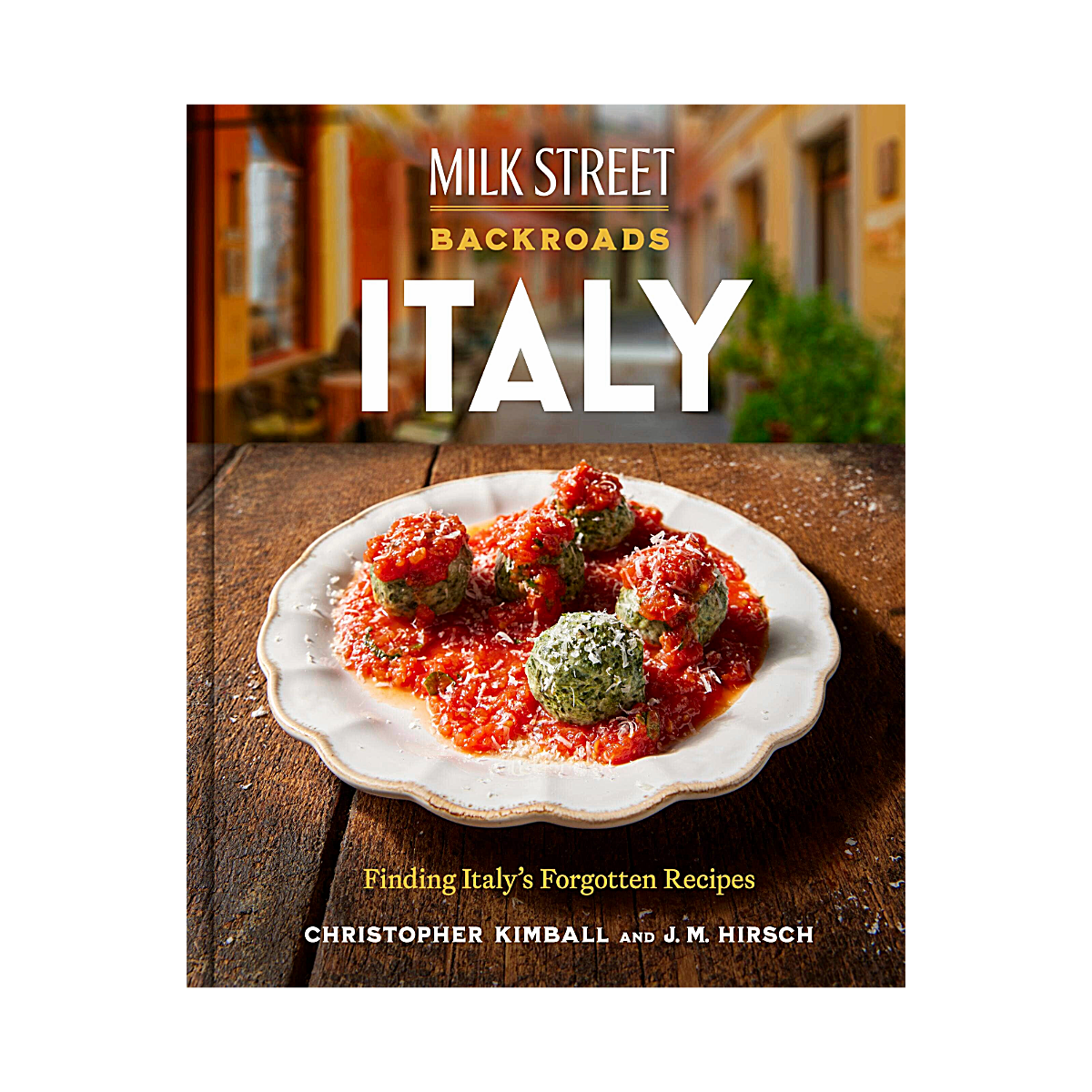 Milk Street - Backroads Italy