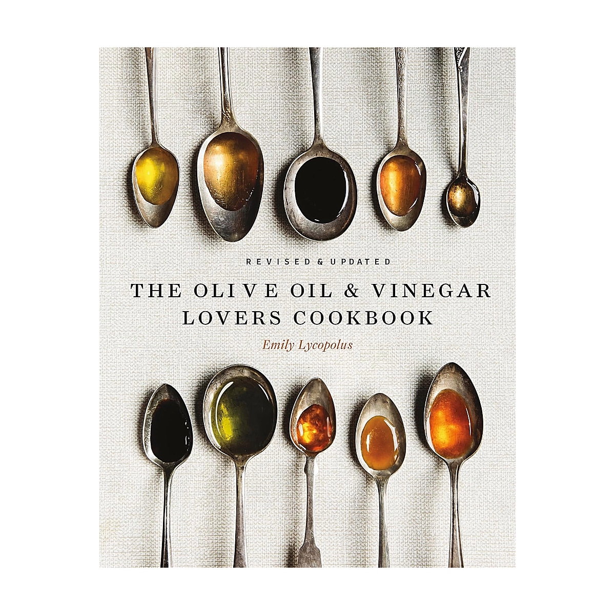 Olive Oil & Vinegar Lovers Cookbook