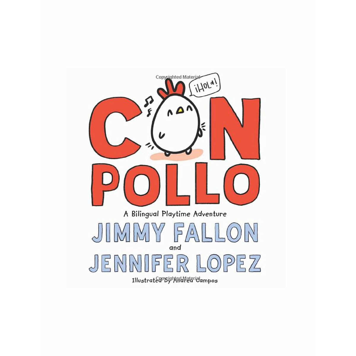 Con Pollo: A Bilingual Playtime Adventure