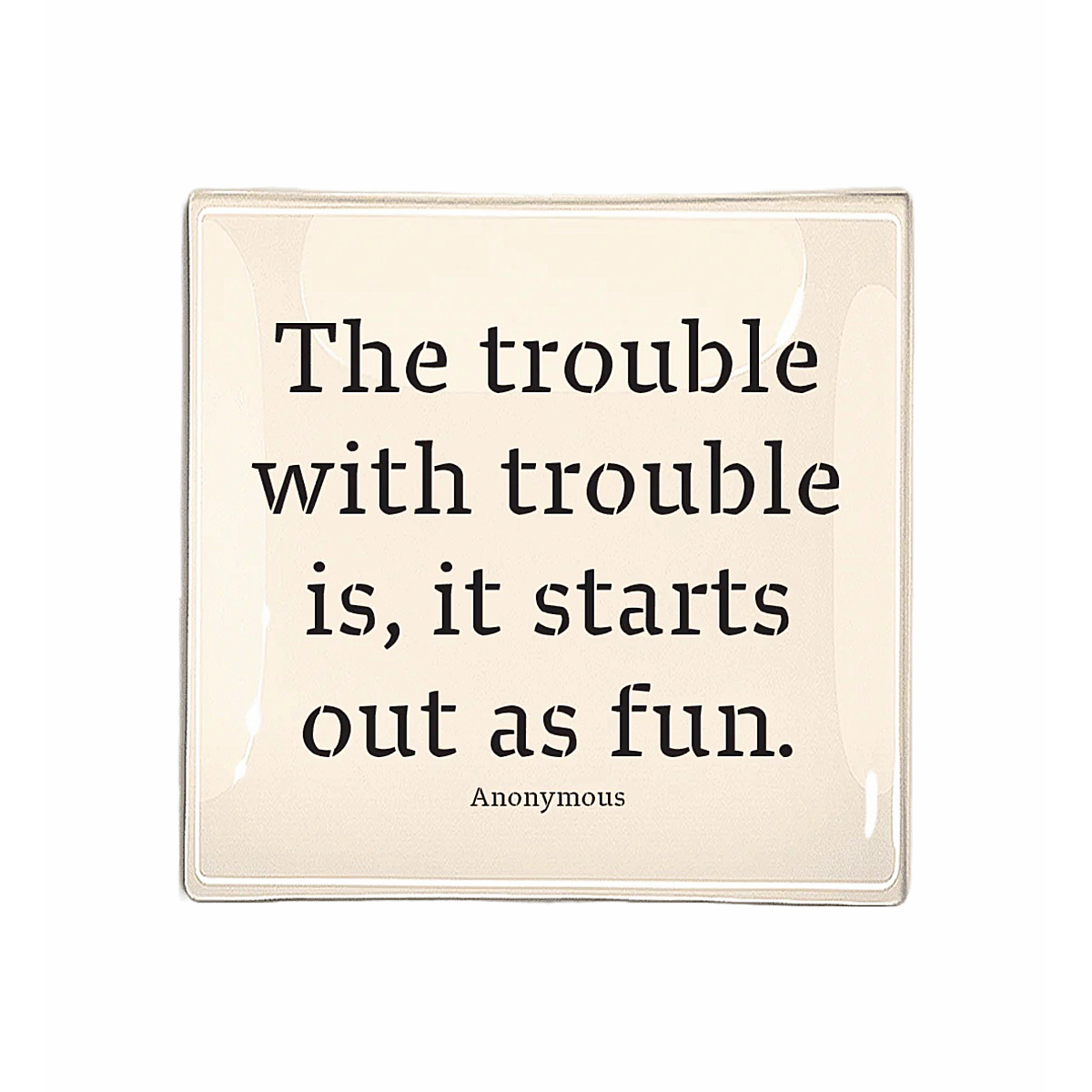 The Trouble with Trouble Decoupage Glass Tray