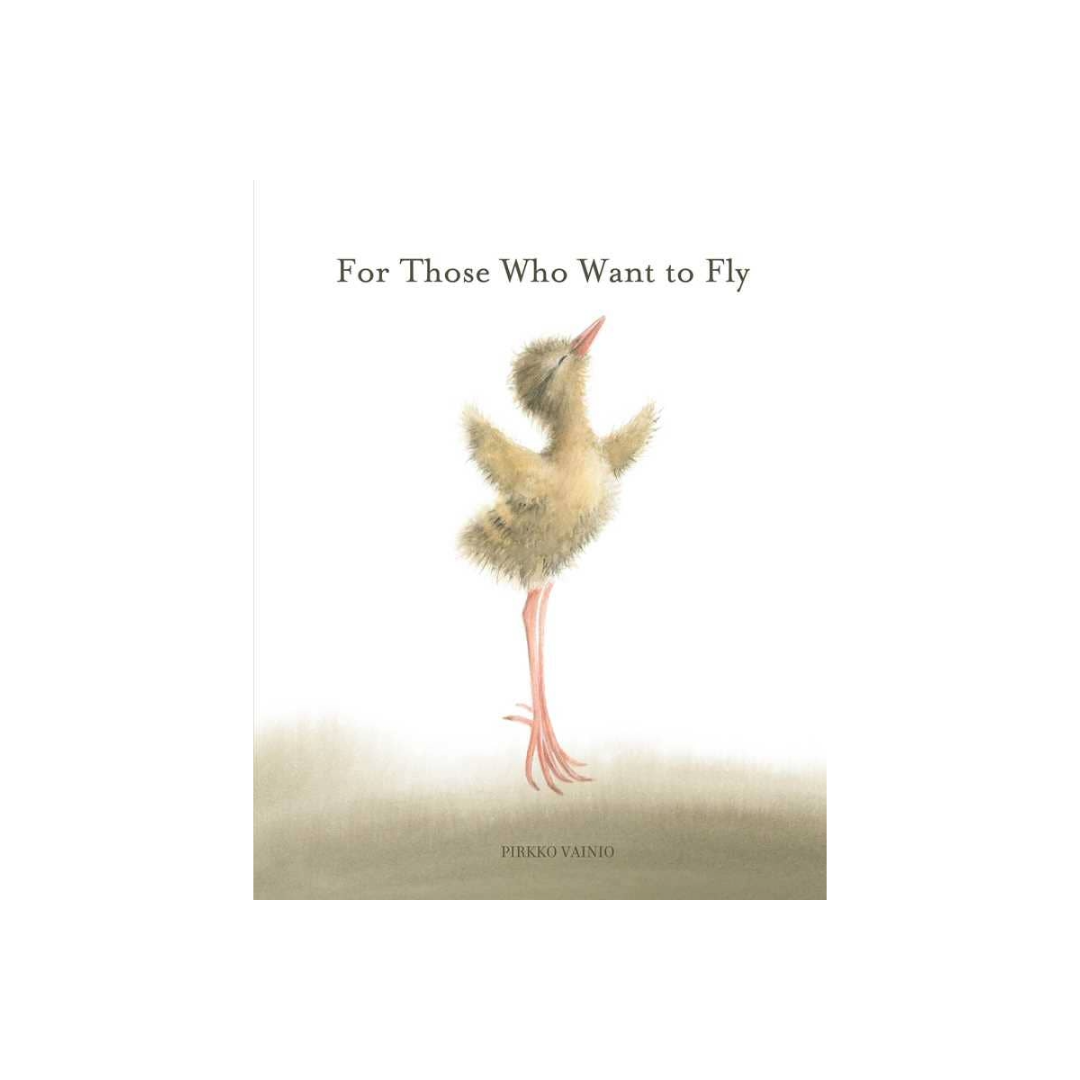 For Those Who Want to Fly