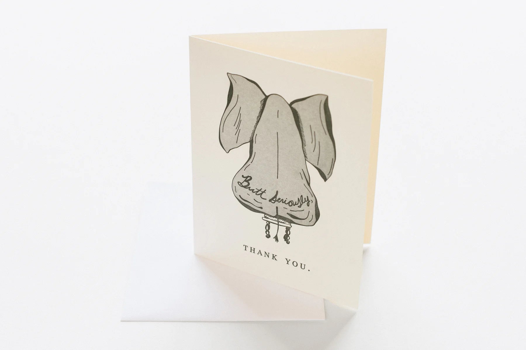 Butt Seriously Thank You Card