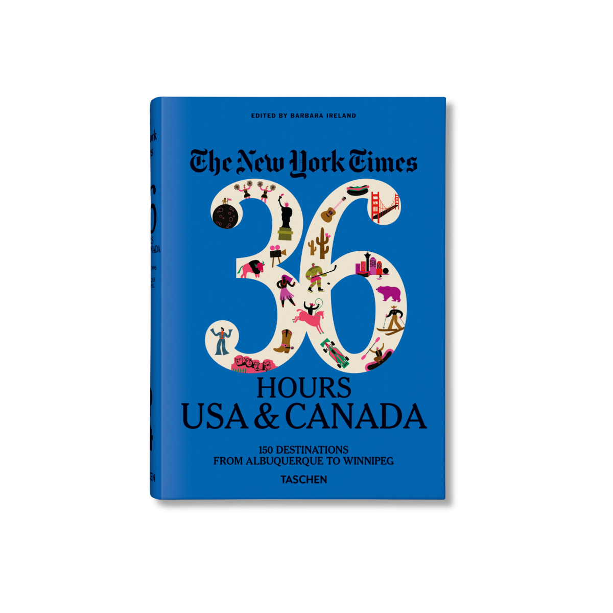 New York Times 36 Hours: USA & Canada