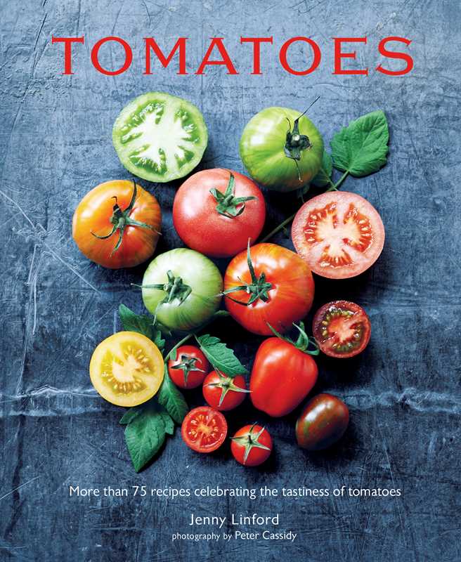 Simon & Schuster - Tomatoes by Jenny Linford: Hardcover; 160 pages / English