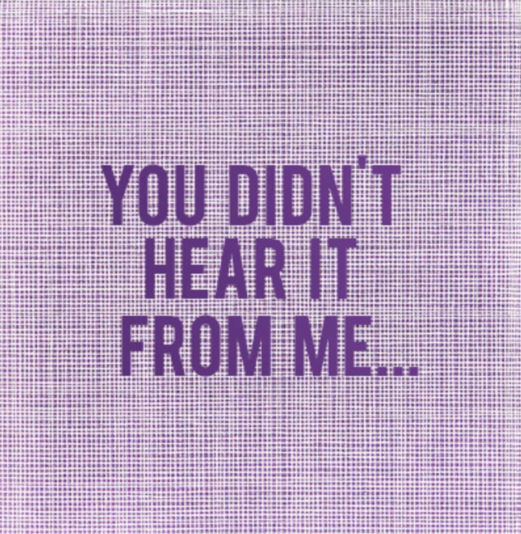 No Reservations - You Didn’t Hear it From Me Disposable Cocktail Napkins