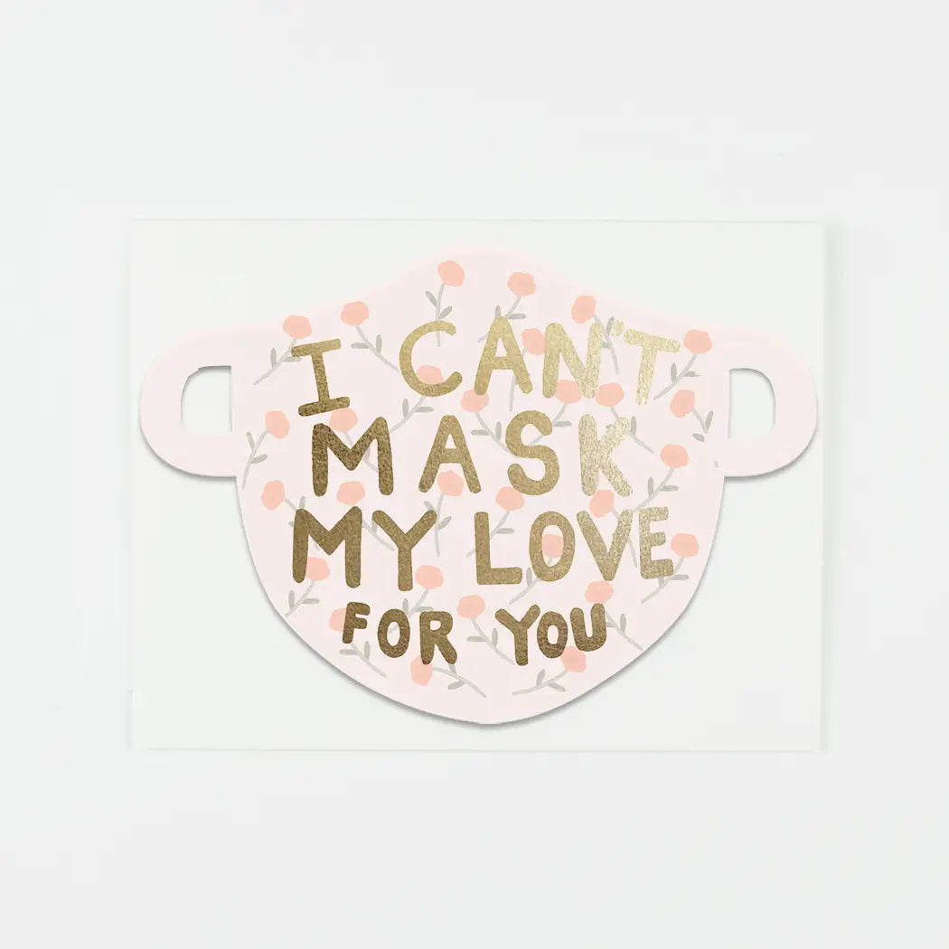 Can't Mask My Love