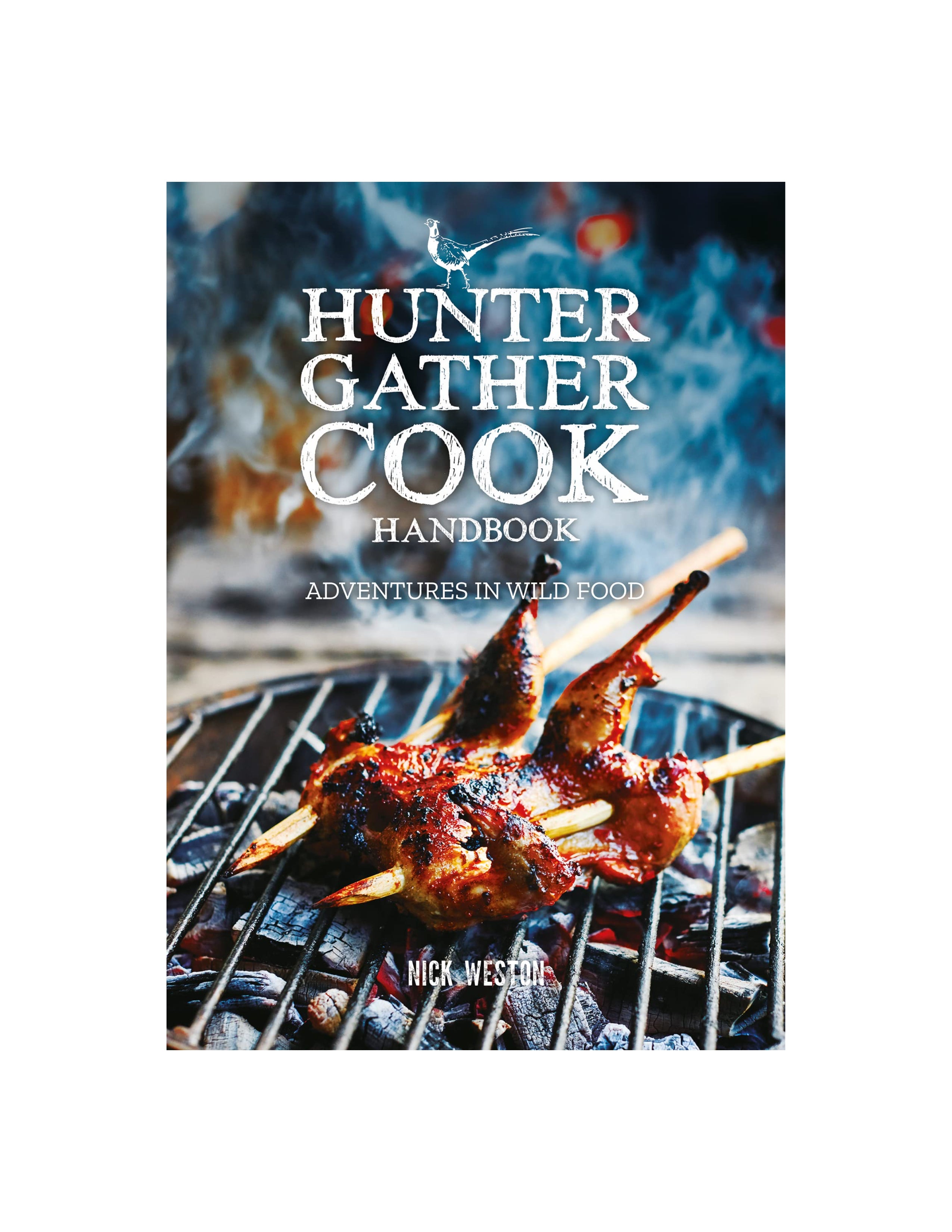 Hunter Gather Cook Handbook