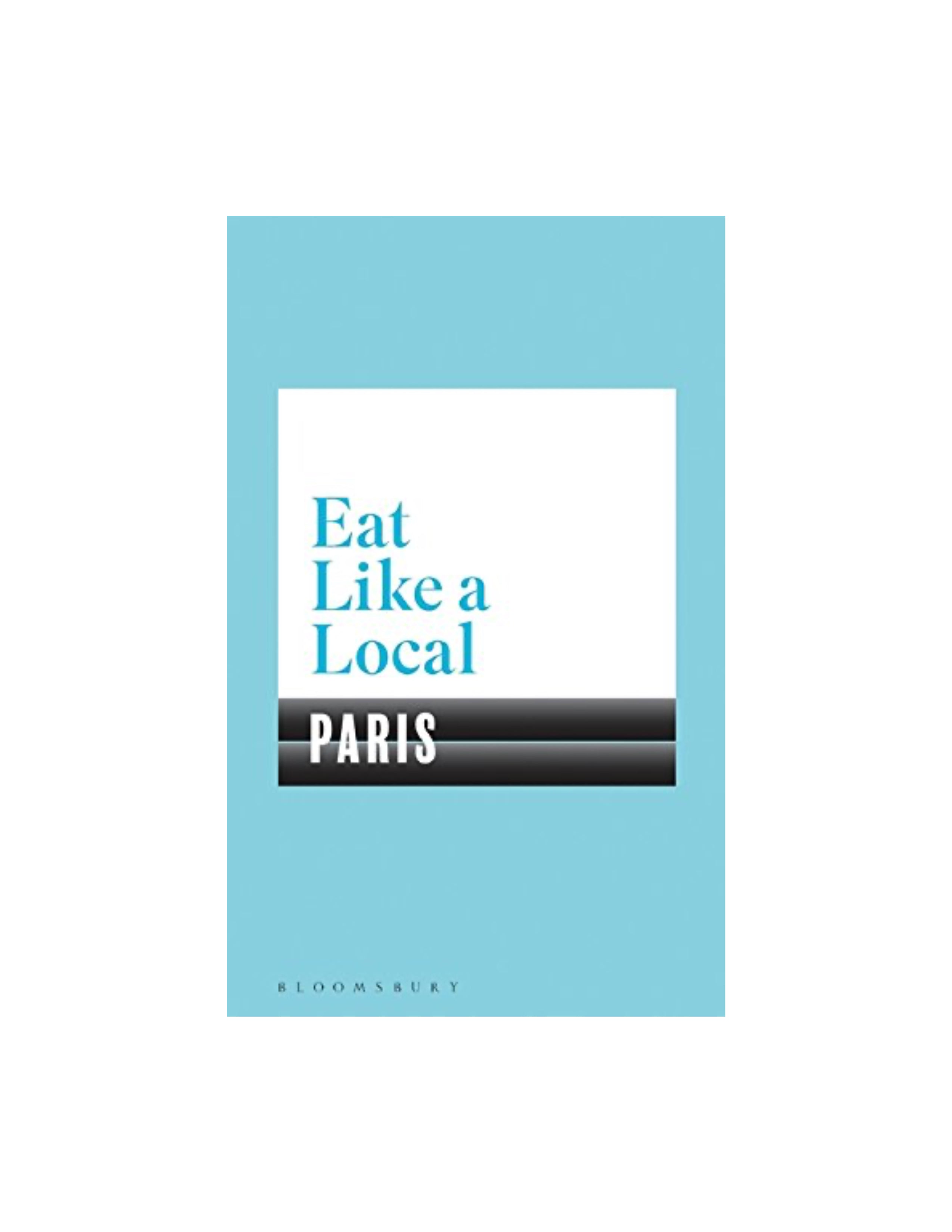 Eat Like a Local: Paris