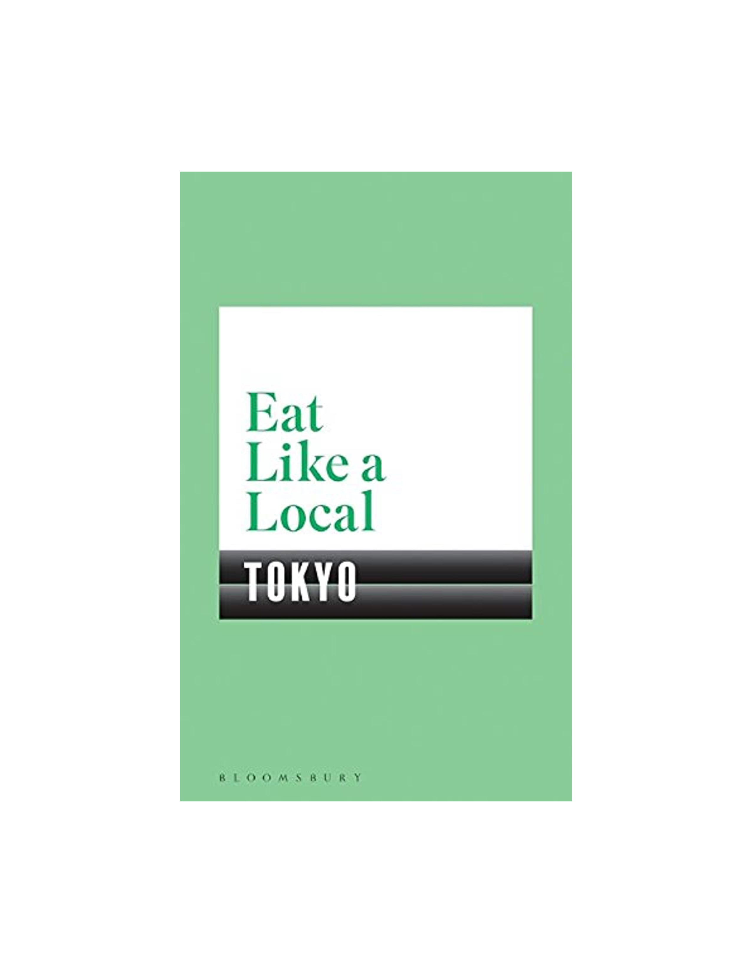 Eat Like a Local: Tokyo