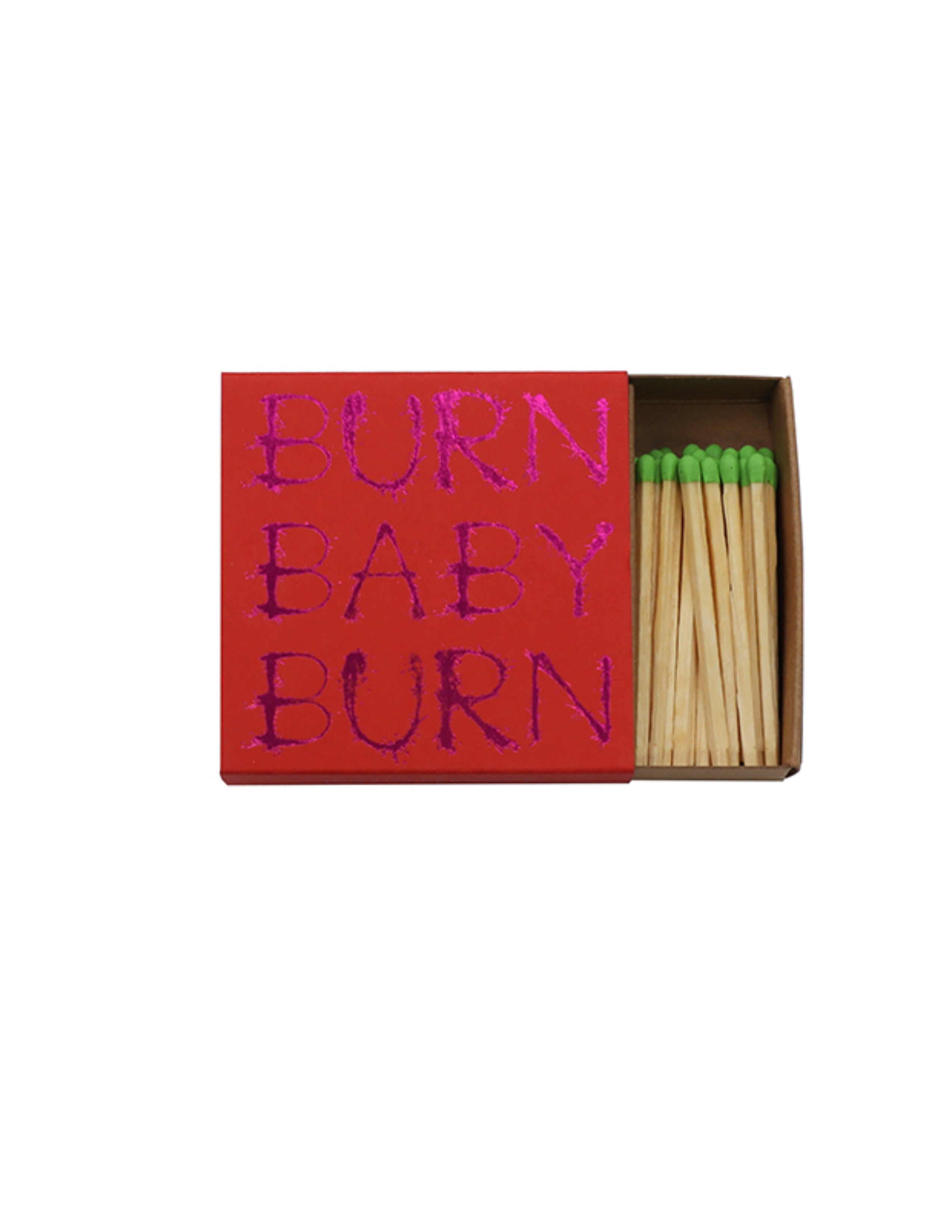 Burn Baby Burn Matches