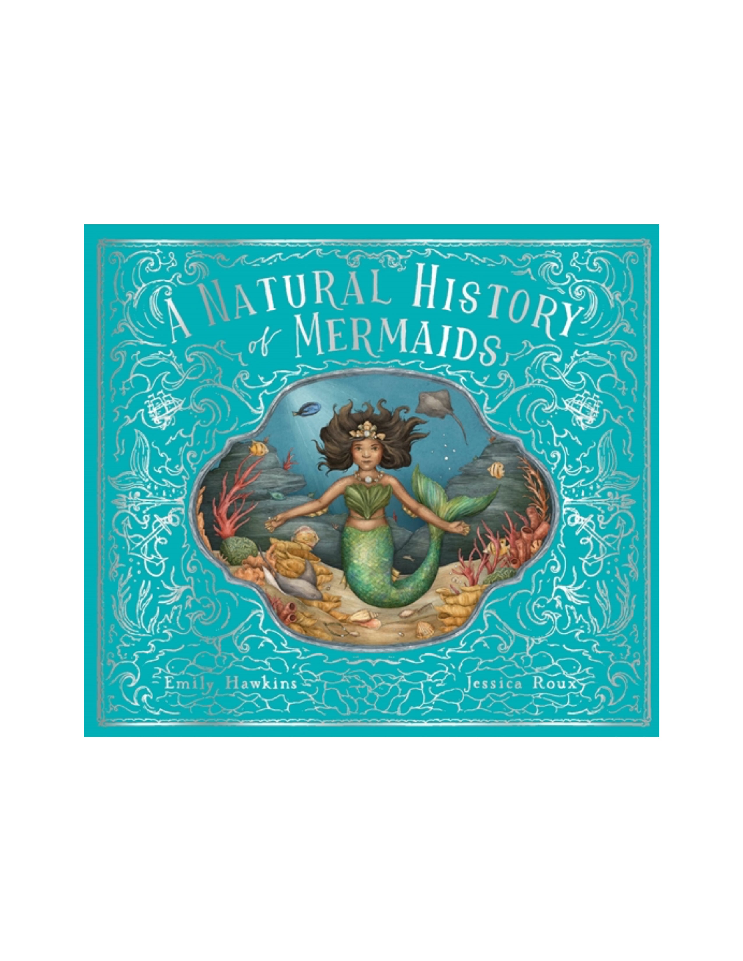 A Natural History of Mermaids